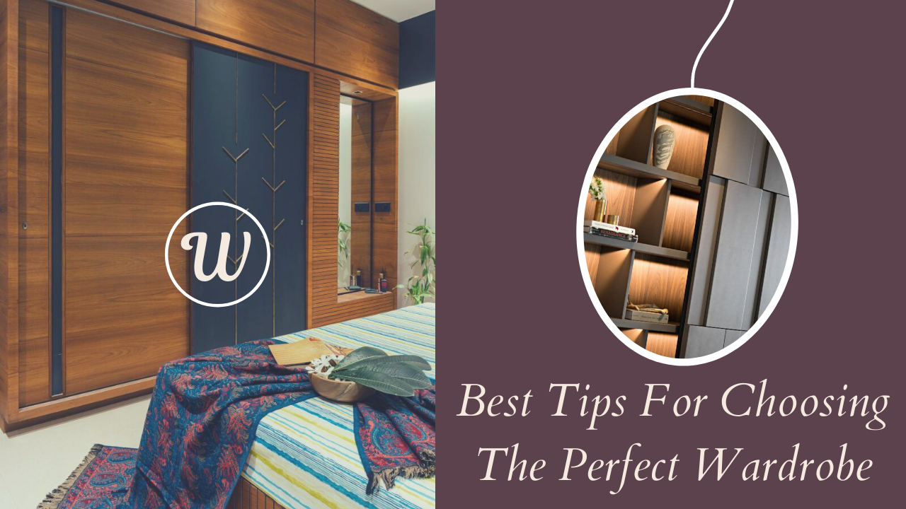 Best Tips For Choosing The Perfect Wardrobe